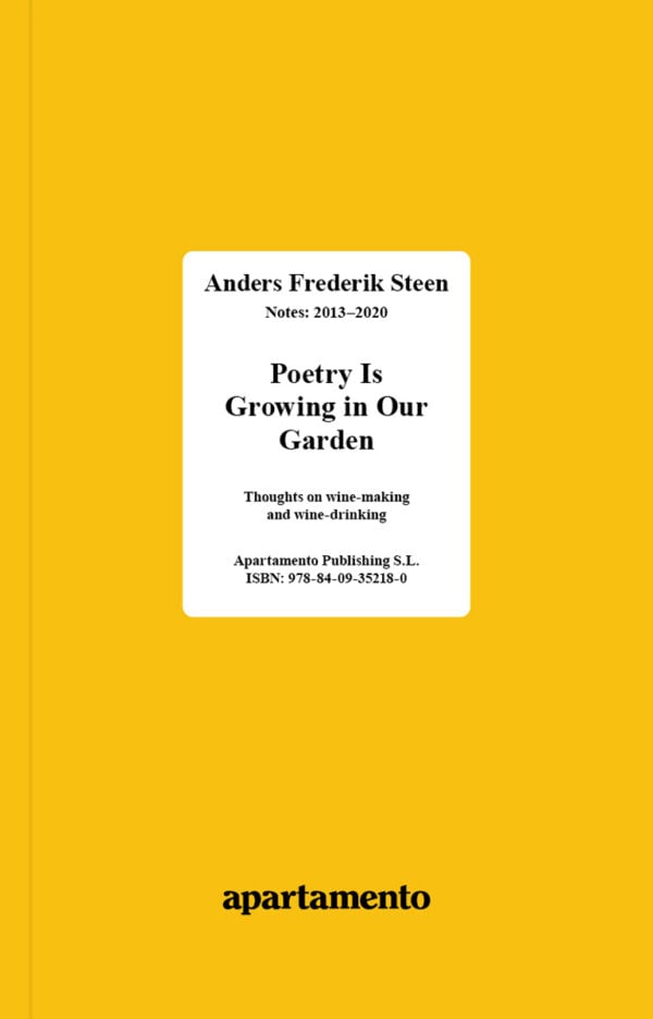 Poetry Is Growing in Our Garden: Anders Frederik Steen