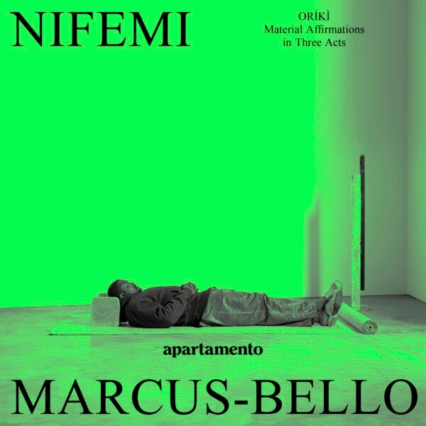 Oríkì: Material Affirmations in Three Acts